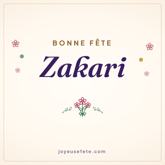 Image carrée « Bonne fête Zakari » pour WhatsApp