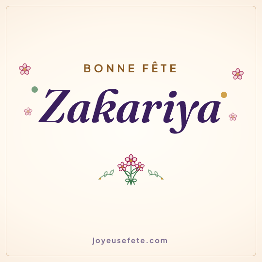 Image carrée « Bonne fête Zakariya » pour WhatsApp