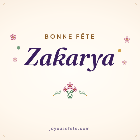 Image carrée « Bonne fête Zakarya » pour WhatsApp