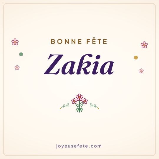 Image carrée « Bonne fête Zakia » pour WhatsApp