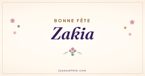 Image « Bonne fête Zakia » au format large