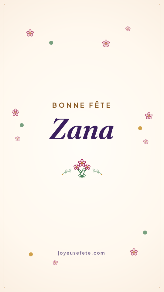 Image « Bonne fête Zana » au format story