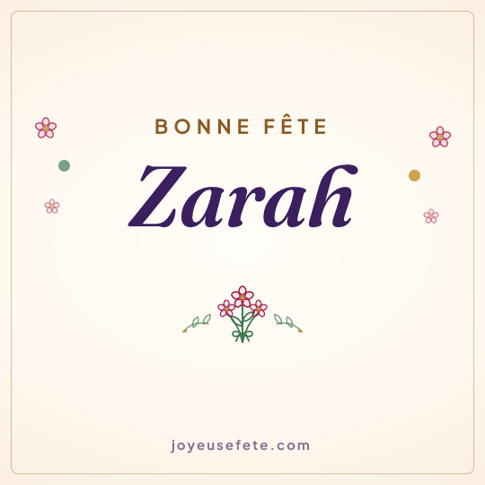 Image carrée « Bonne fête Zarah » pour WhatsApp