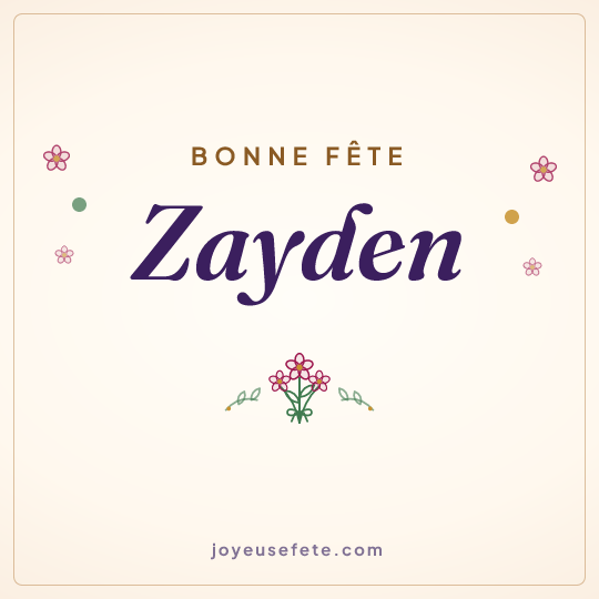 Image carrée « Bonne fête Zayden » pour WhatsApp