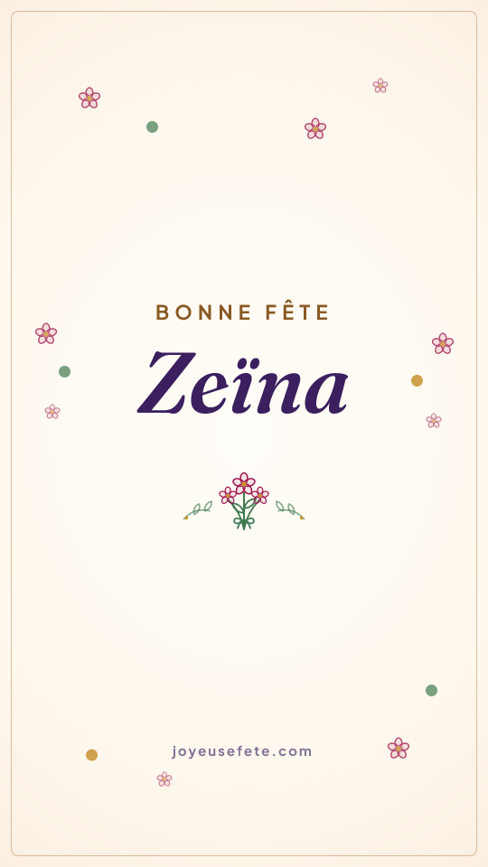 Image « Bonne fête Zeïna » au format story