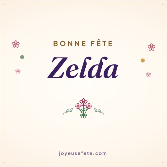 Image carrée « Bonne fête Zelda » pour WhatsApp