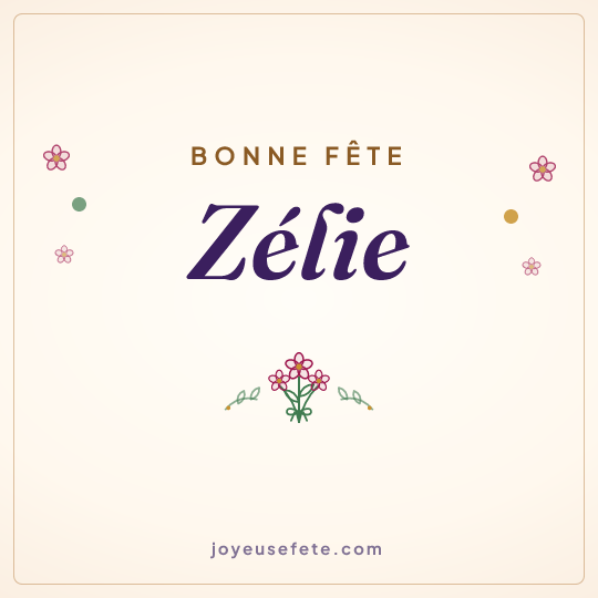 Image carrée « Bonne fête Zélie » pour WhatsApp