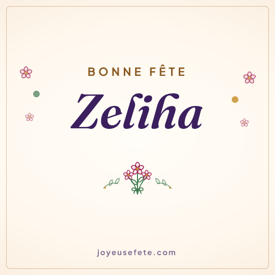 Image carrée « Bonne fête Zeliha » pour WhatsApp