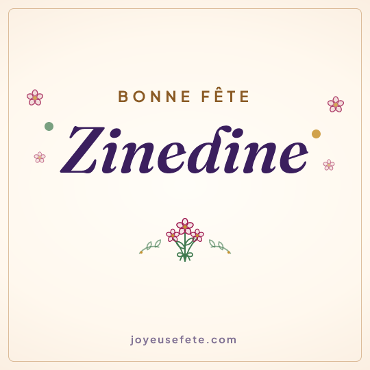 Image carrée « Bonne fête Zinedine » pour WhatsApp