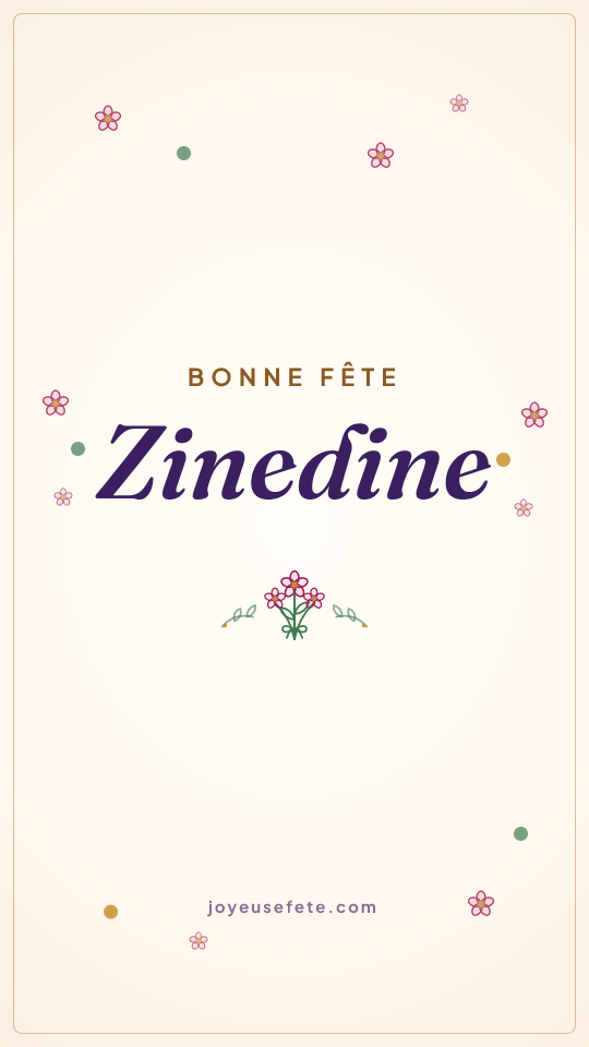Image « Bonne fête Zinedine » au format story