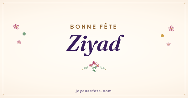 Image « Bonne fête Ziyad » au format large