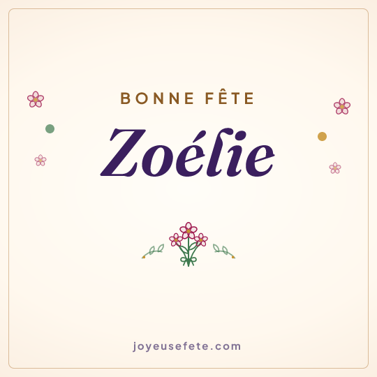Image carrée « Bonne fête Zoélie » pour WhatsApp