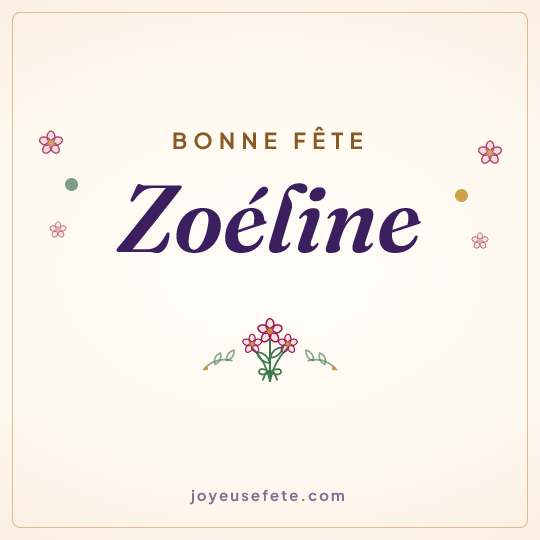 Image carrée « Bonne fête Zoéline » pour WhatsApp