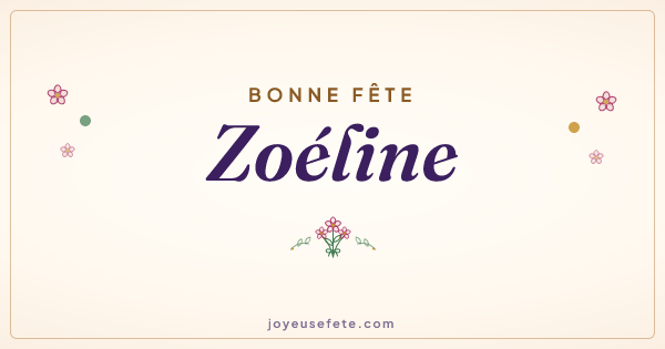 Image « Bonne fête Zoéline » au format large