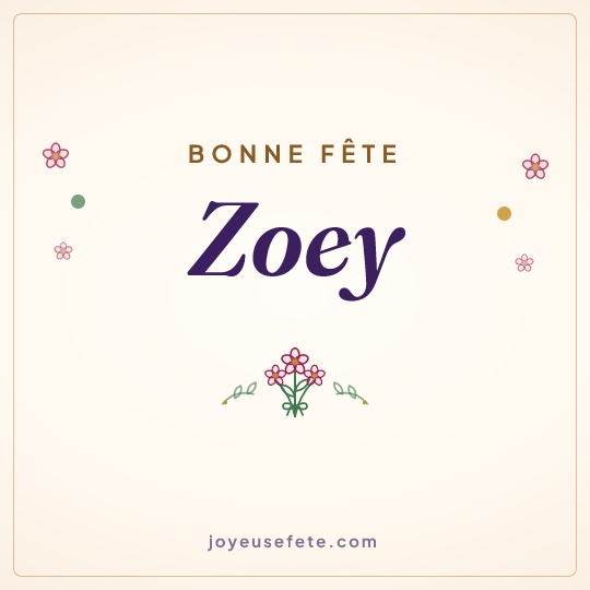 Image carrée « Bonne fête Zoey » pour WhatsApp