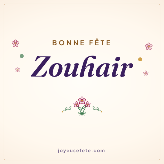 Image carrée « Bonne fête Zouhair » pour WhatsApp