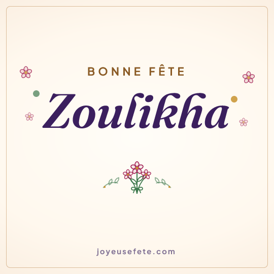 Image carrée « Bonne fête Zoulikha » pour WhatsApp