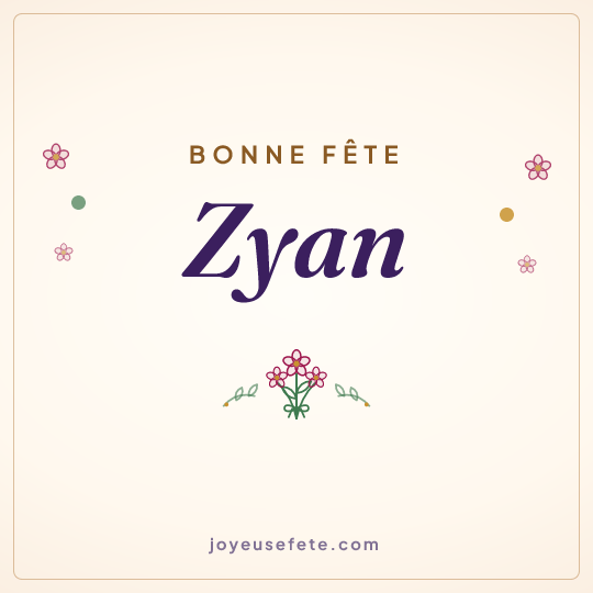 Image carrée « Bonne fête Zyan » pour WhatsApp