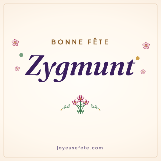 Image carrée « Bonne fête Zygmunt » pour WhatsApp