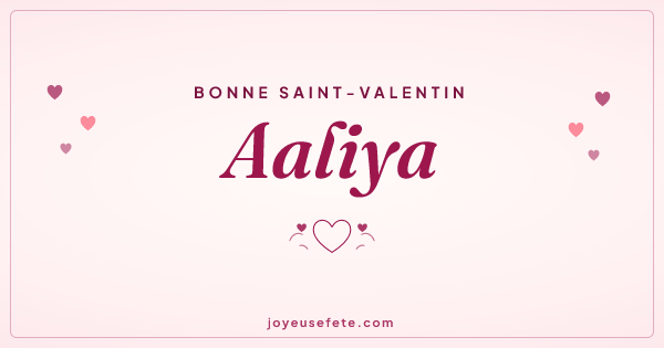 Image « Bonne Saint-Valentin Aaliya » au format large
