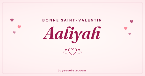 Image « Bonne Saint-Valentin Aaliyah » au format large
