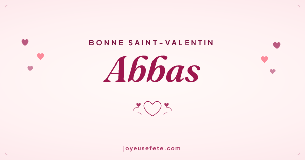 Image « Bonne Saint-Valentin Abbas » au format large