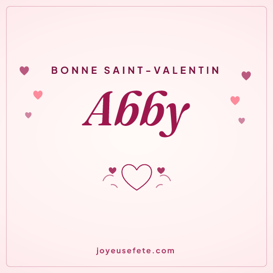 Image carrée « Bonne Saint-Valentin Abby » pour WhatsApp