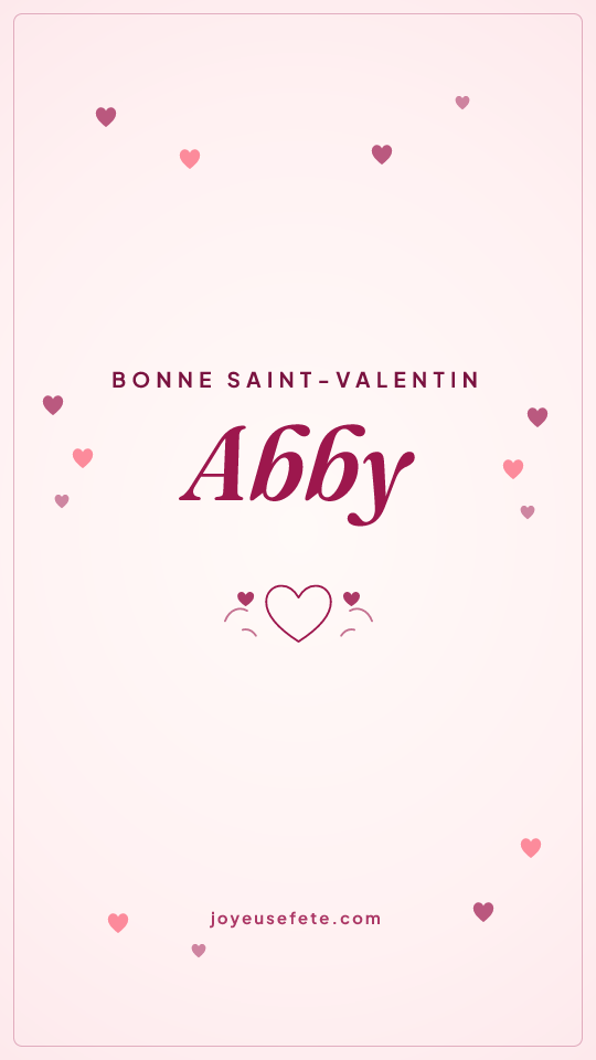 Image « Bonne Saint-Valentin Abby » au format story