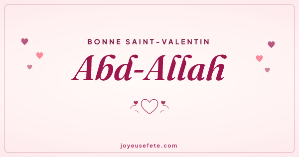 Image « Bonne Saint-Valentin Abd-Allah » au format large