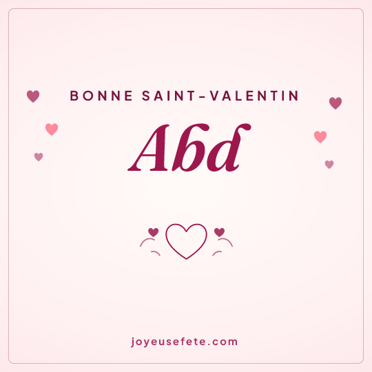 Image carrée « Bonne Saint-Valentin Abd » pour WhatsApp