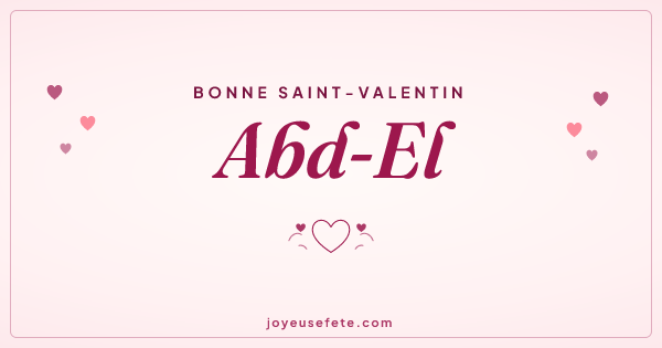 Image « Bonne Saint-Valentin Abd-El » au format large