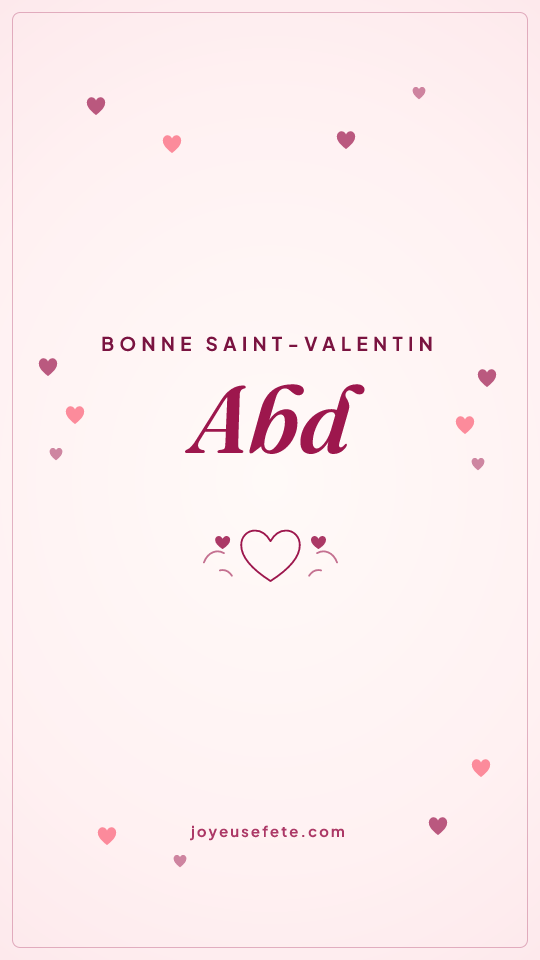 Image « Bonne Saint-Valentin Abd » au format story