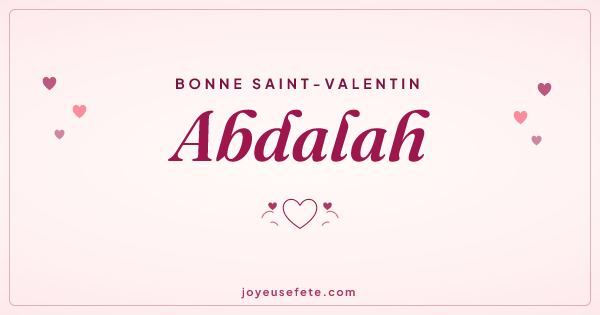 Image « Bonne Saint-Valentin Abdalah » au format large