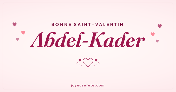 Image « Bonne Saint-Valentin Abdel-Kader » au format large