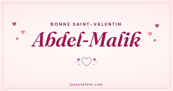 Image « Bonne Saint-Valentin Abdel-Malik » au format large