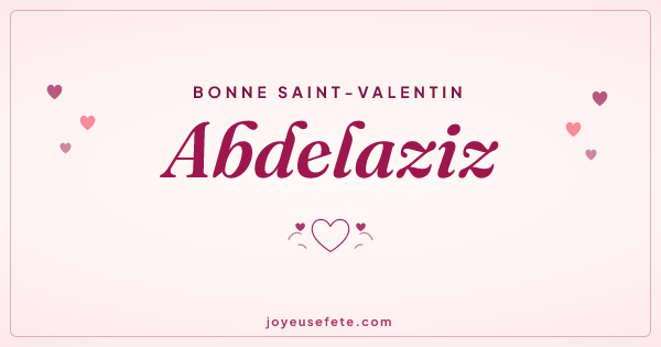 Image « Bonne Saint-Valentin Abdelaziz » au format large