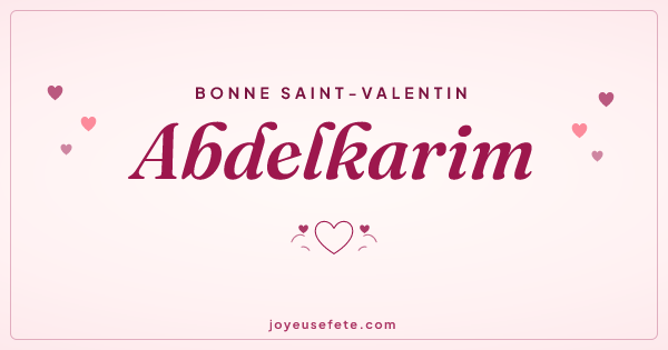 Image « Bonne Saint-Valentin Abdelkarim » au format large