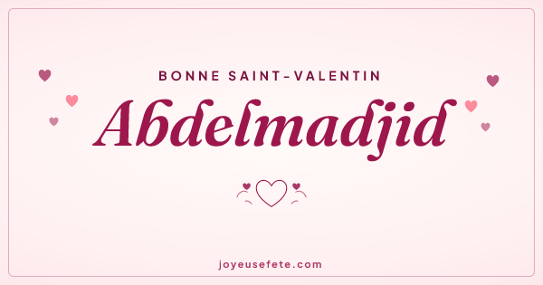 Image « Bonne Saint-Valentin Abdelmadjid » au format large