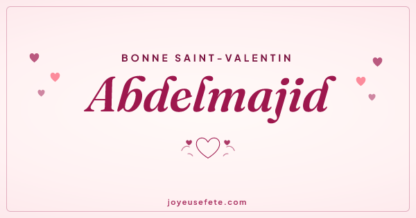 Image « Bonne Saint-Valentin Abdelmajid » au format large