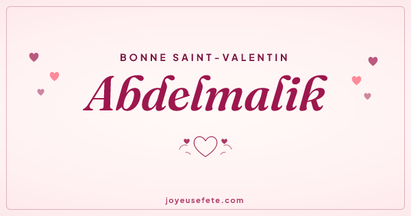 Image « Bonne Saint-Valentin Abdelmalik » au format large