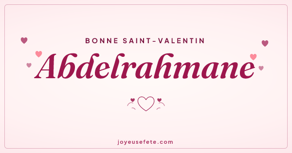 Image « Bonne Saint-Valentin Abdelrahmane » au format large