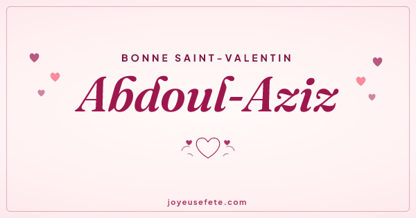 Image « Bonne Saint-Valentin Abdoul-Aziz » au format large