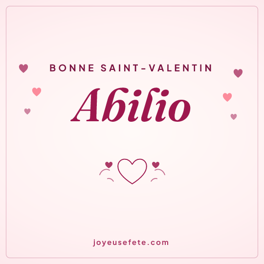 Image carrée « Bonne Saint-Valentin Abilio » pour WhatsApp