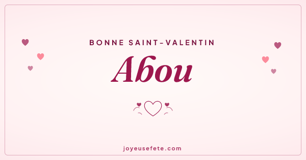 Image « Bonne Saint-Valentin Abou » au format large