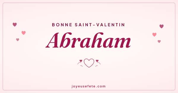 Image « Bonne Saint-Valentin Abraham » au format large