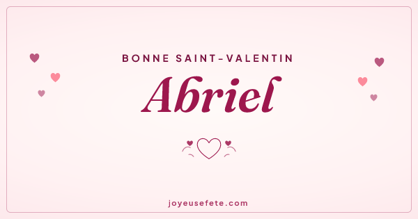 Image « Bonne Saint-Valentin Abriel » au format large