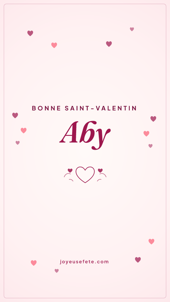 Image « Bonne Saint-Valentin Aby » au format story