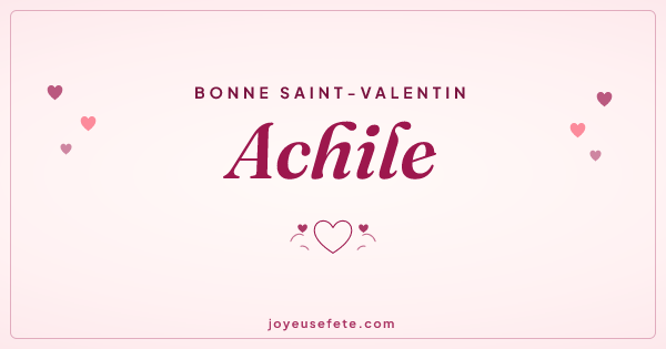 Image « Bonne Saint-Valentin Achile » au format large