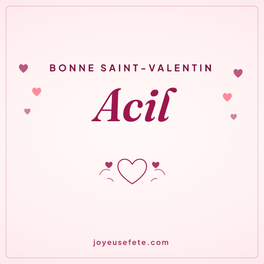 Image carrée « Bonne Saint-Valentin Acil » pour WhatsApp