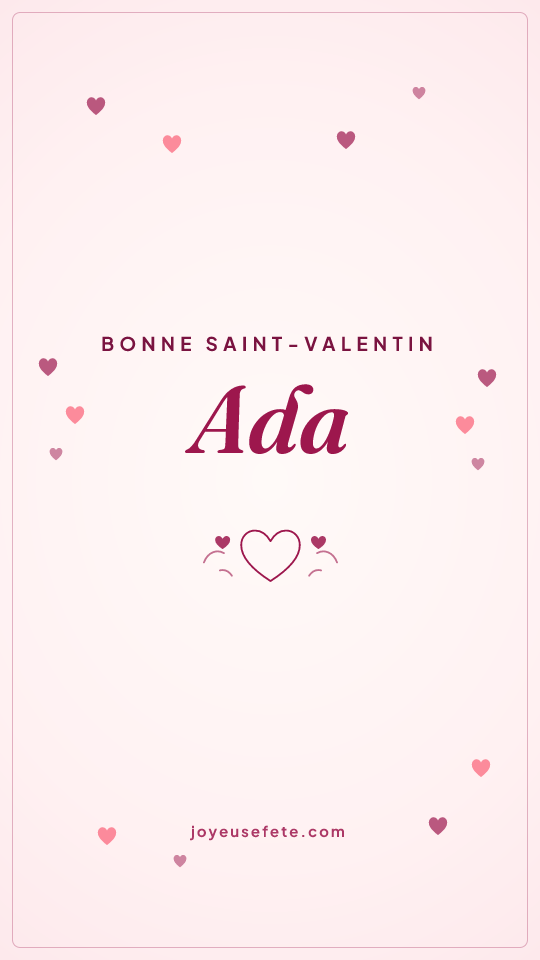 Image « Bonne Saint-Valentin Ada » au format story